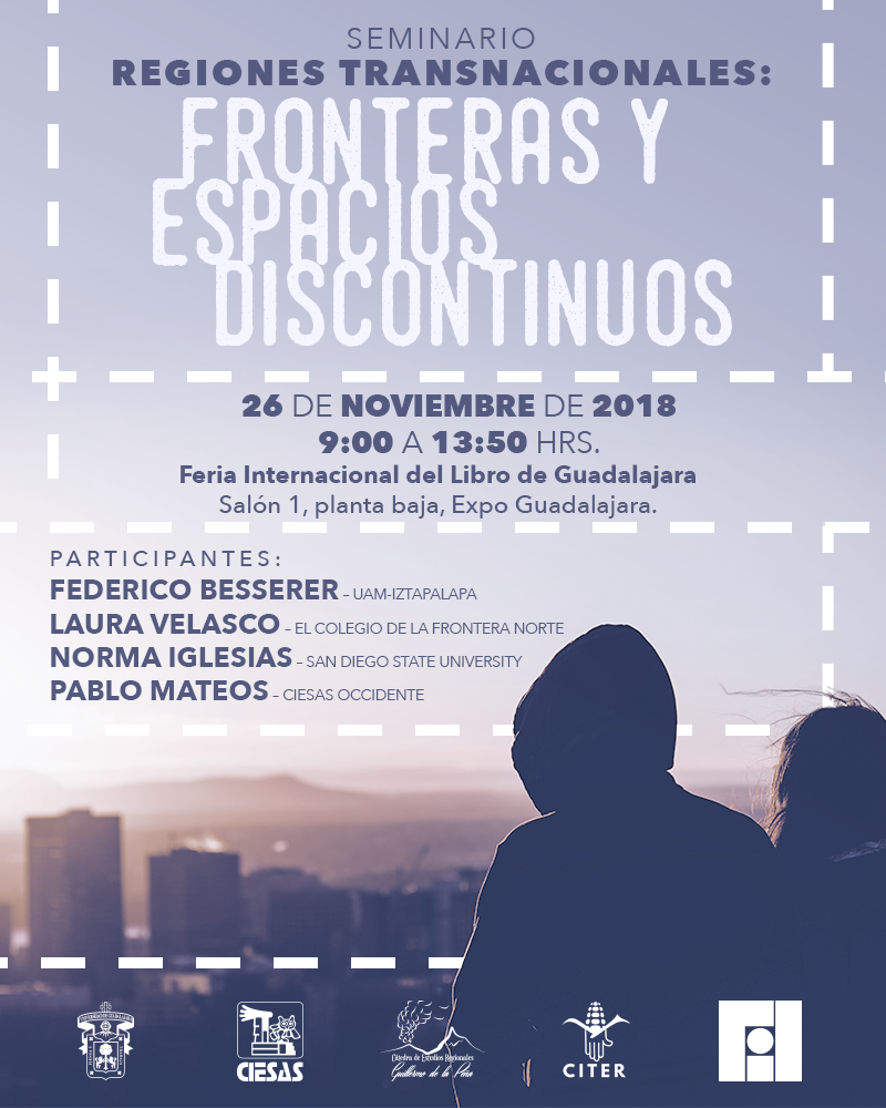 Seminario "Regiones transnacionales: Fronteras y espacios discontinuos"